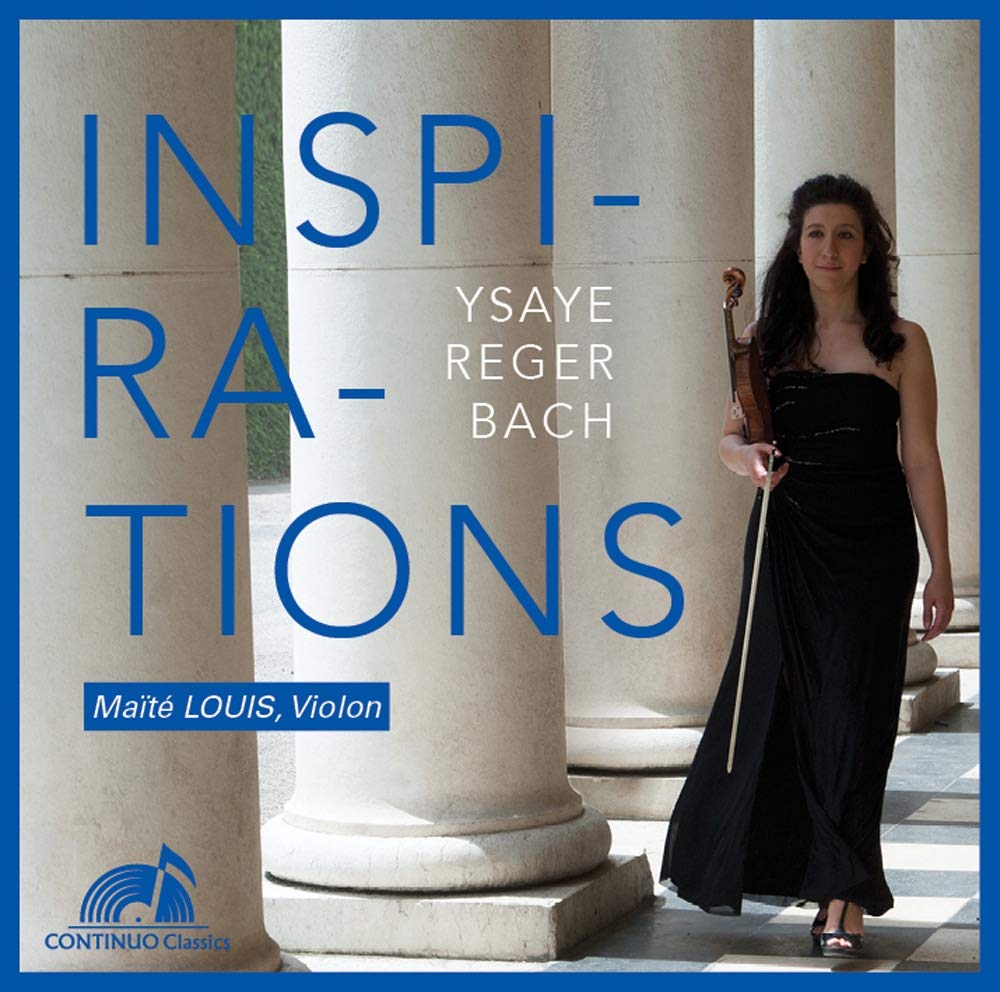 Ysaÿe-Reger-Bach : Inspirations/Maïté Louis cd