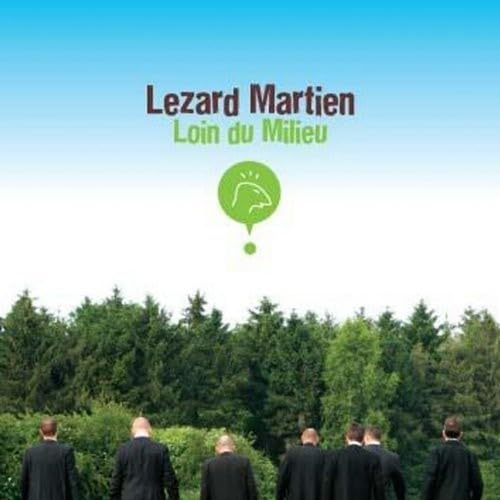 Lezard Martien - Loin Du Milieu Rock