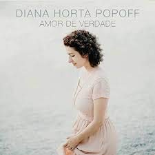 DIANA HORTA POPOFF. AMOR DE VERDADE cd