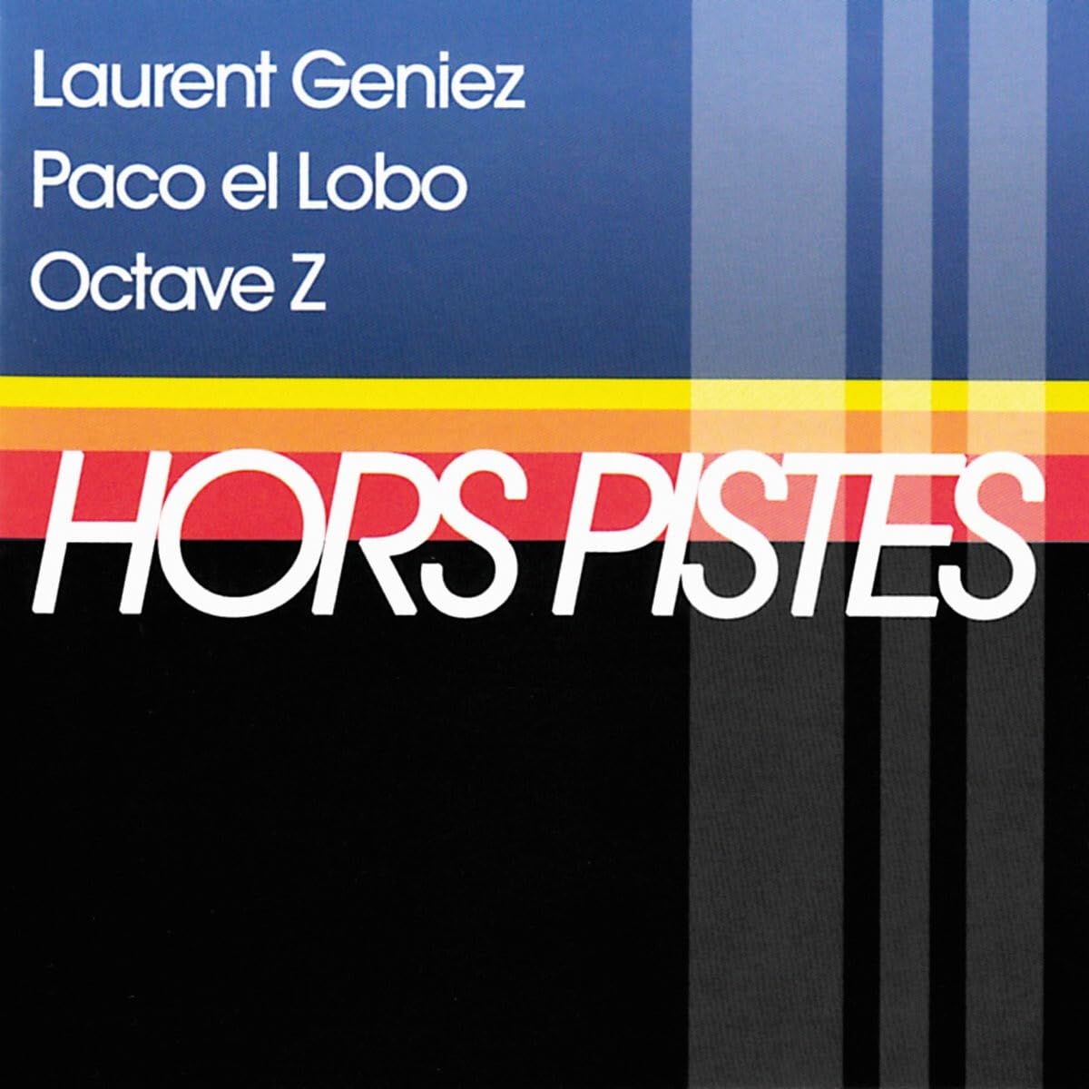 HORS PISTES / FLAMENCO NOUVEAU Arts & Music