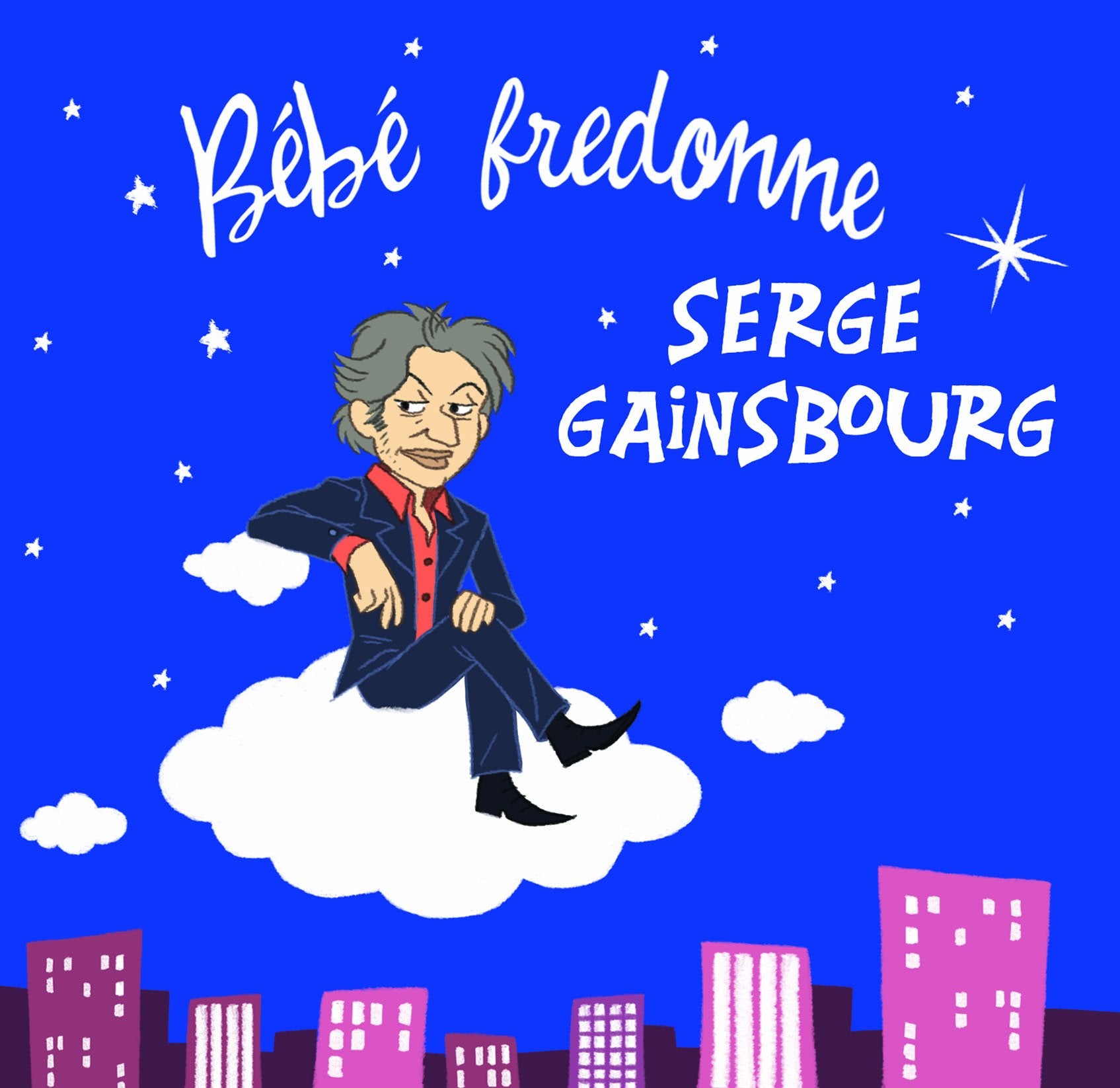 Bébé Fredonne Serge Gainsbourg Music for Children