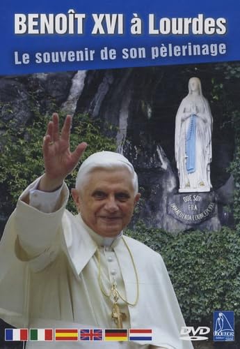 Benoît XVI à Lourdes: Le souvenir de son pèlerinage Books