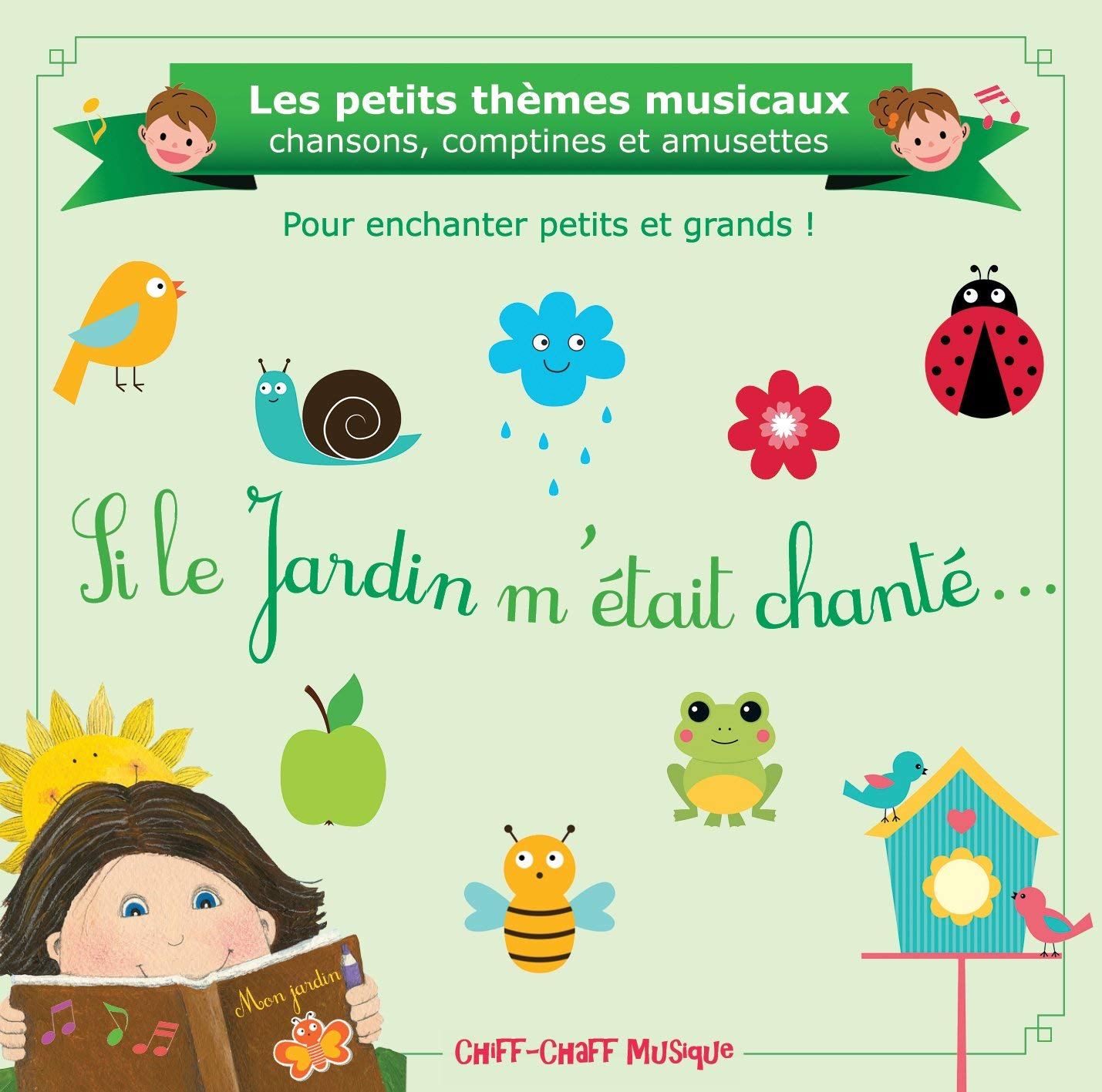 Si le Jardin m'était chanté... (34 chansons, comptines et amusettes) Books