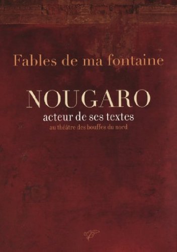 Claude Nougaro - Fables de ma Fontaine Films