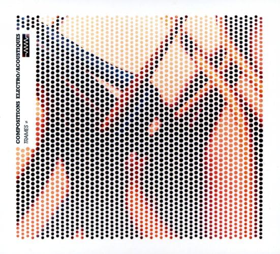 Compositions Electro/Acoustiques Trames # Classical
