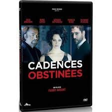 Cadences obstinées Films