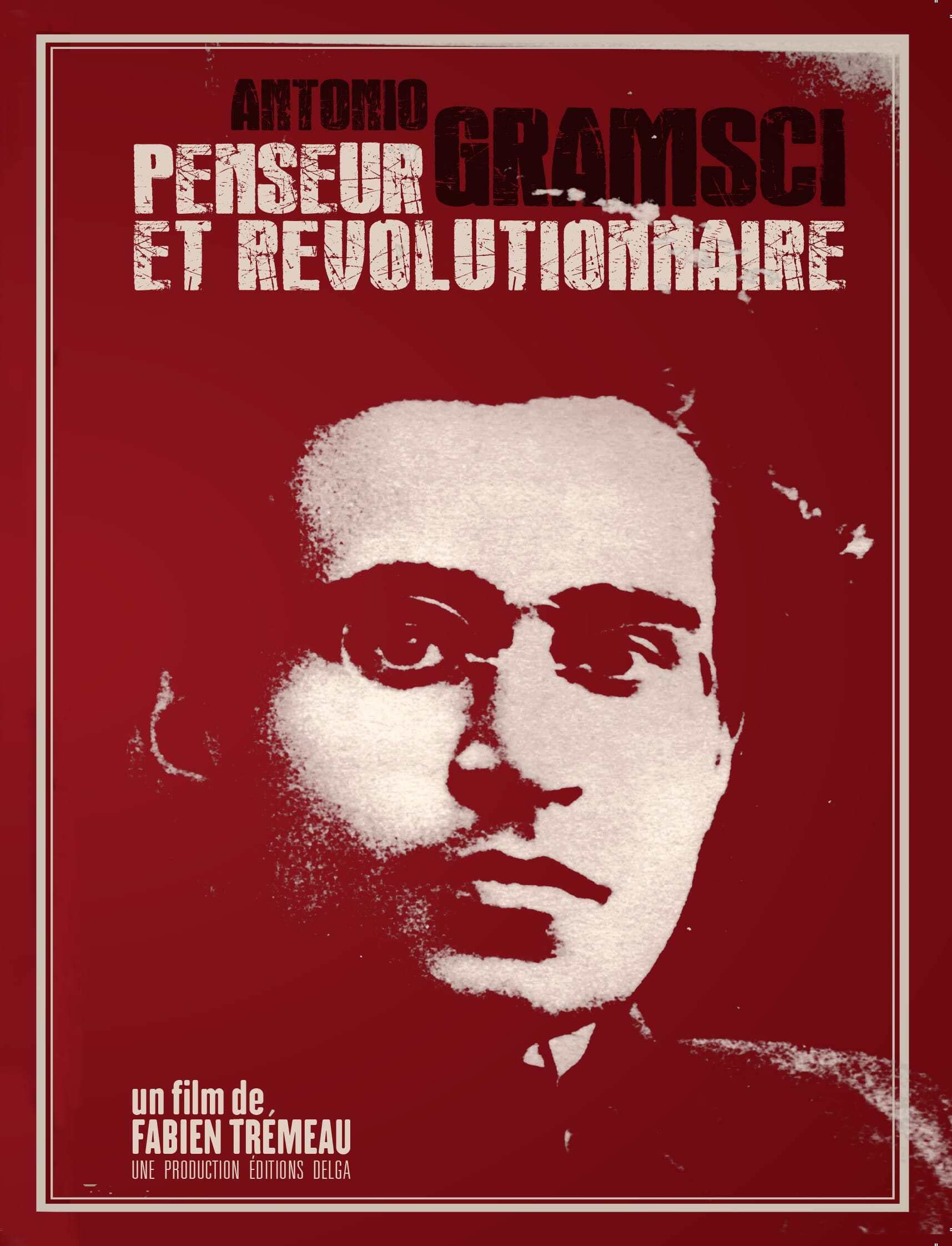 Antonio Gramsci. Penseur et Révolutionnaire Films