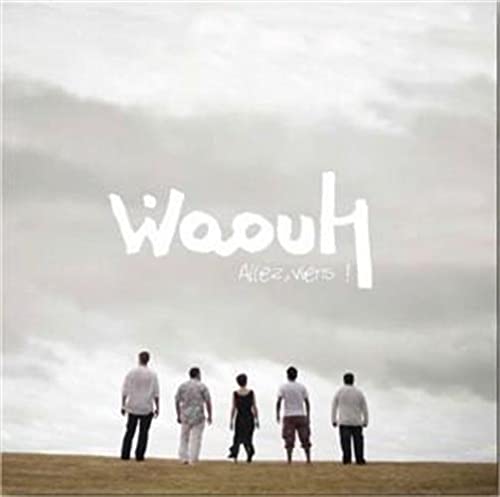 Waouh-Allez, Viens cd