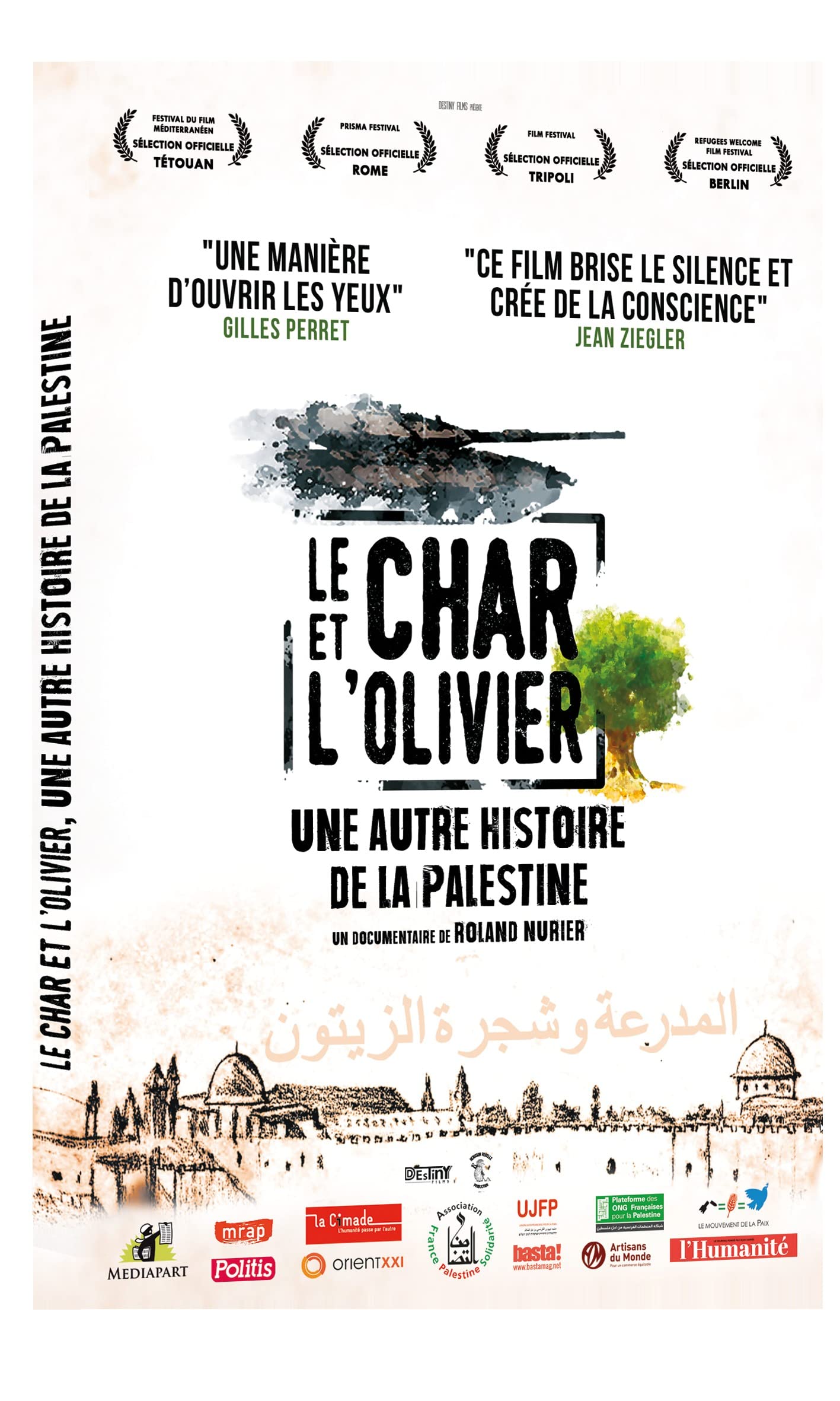 Le char et l'olivier, une autre histoire de la palestine Movies