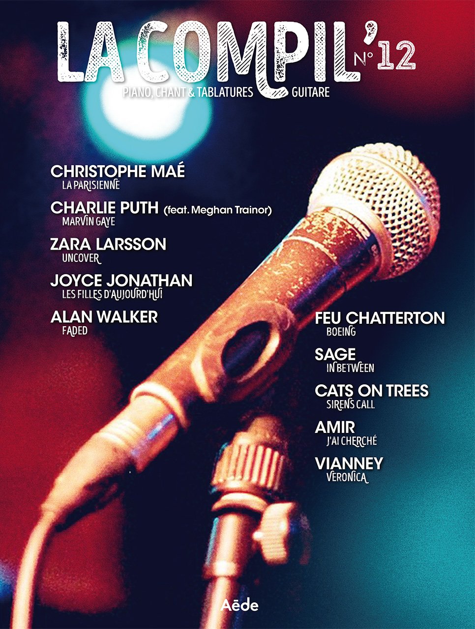 La Compil' N° 12 - Piano Voix Guitare - Aede Music Sheet Music