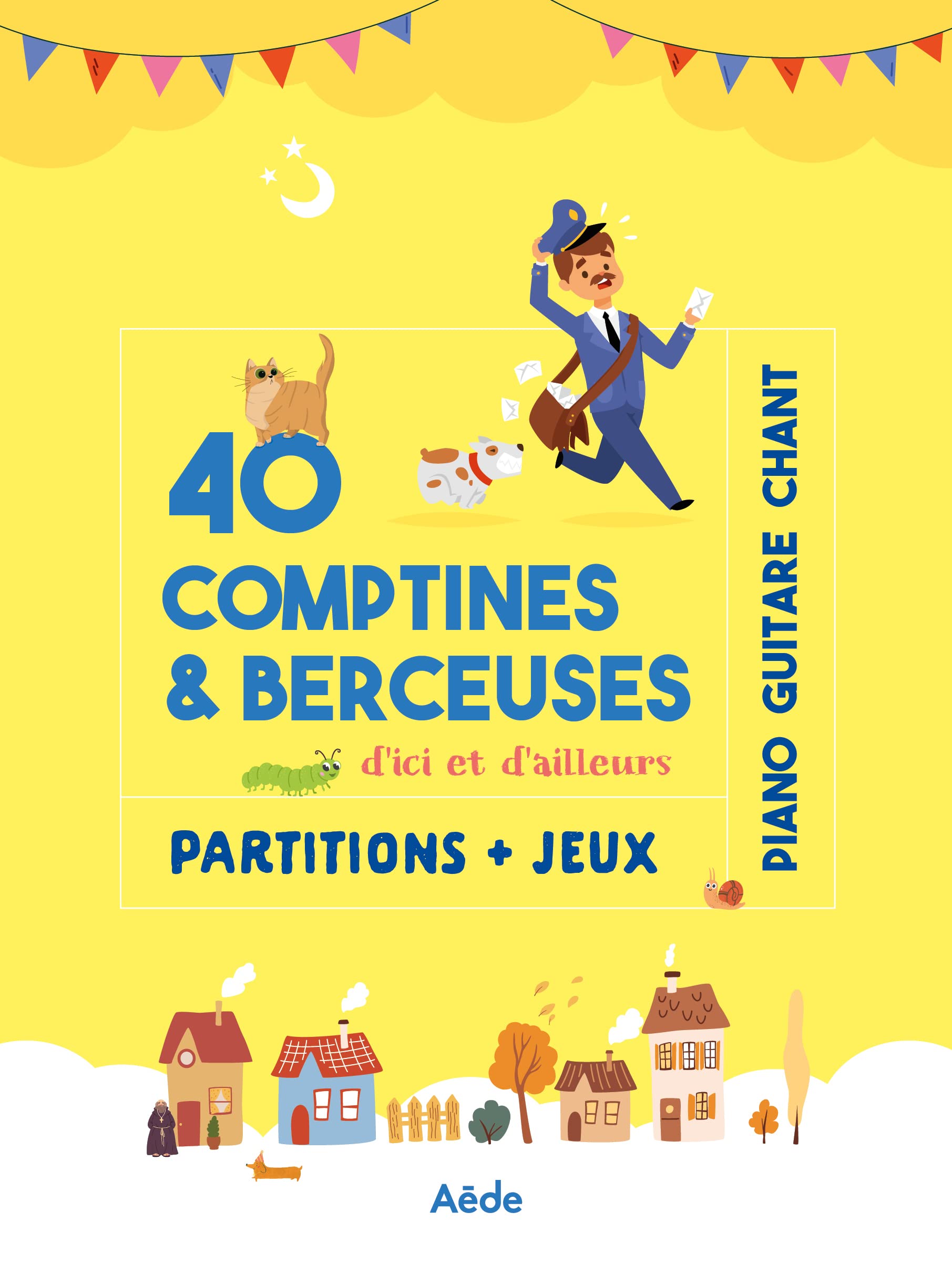 40 COMPTINES & BERCEUSES - d'ici et d'ailleurs book