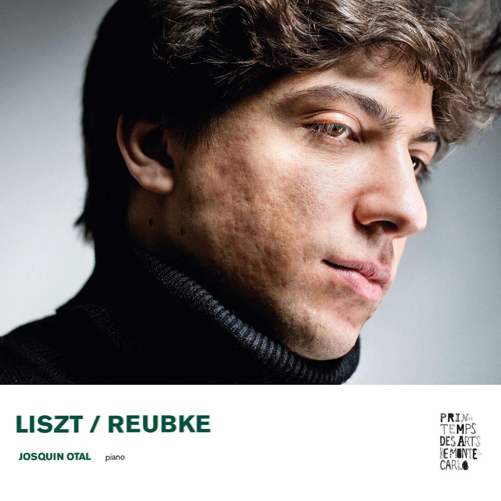 Liszt-Reubke : Musique pour Piano/Josquin Otal cd