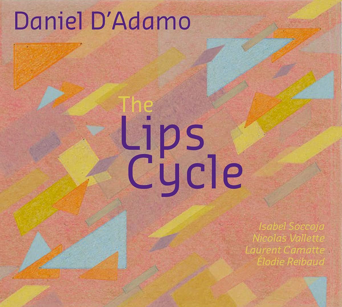 The Lips Cycle Music for Children