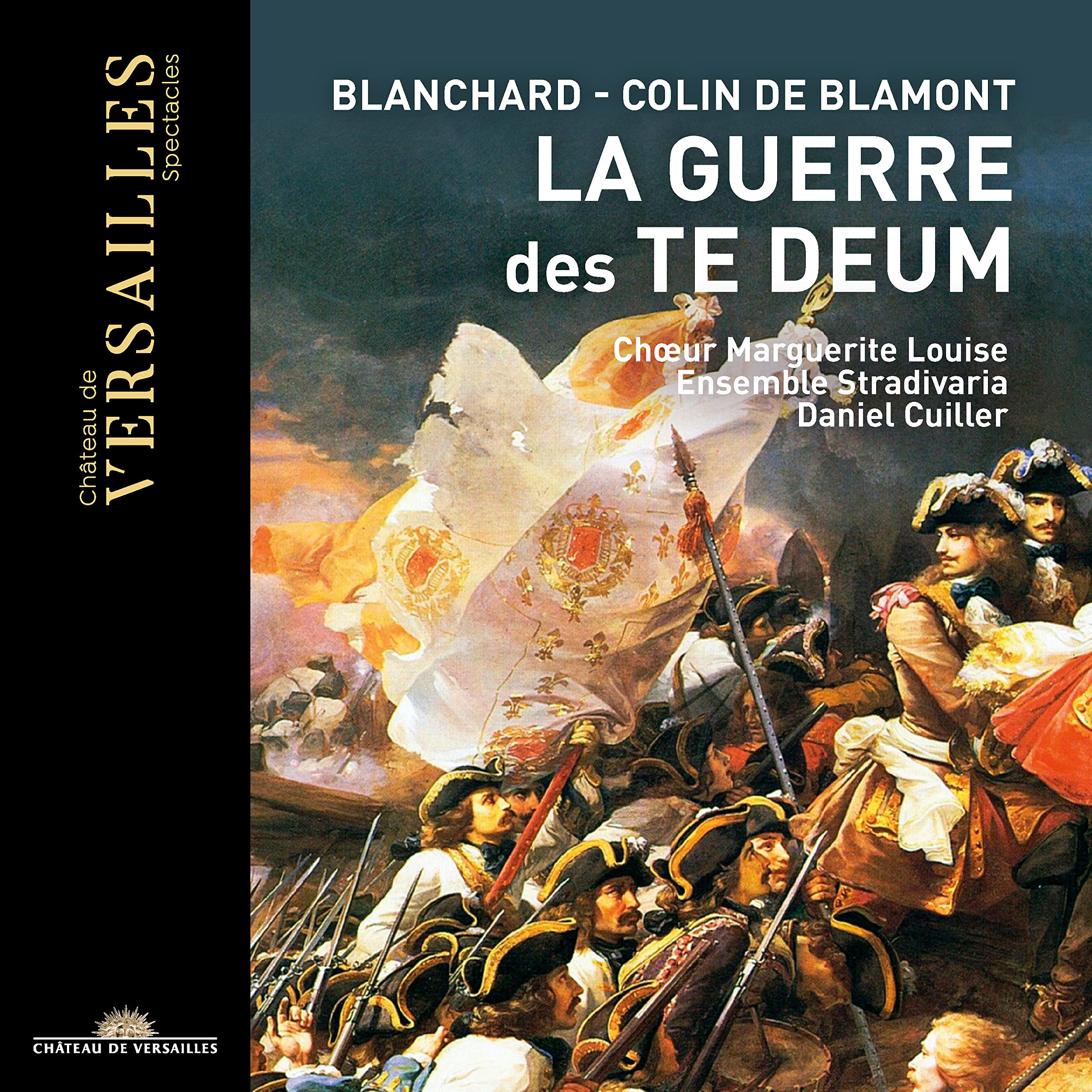 Blanchard/De Blamont: La Guerre des Te Deum Classical