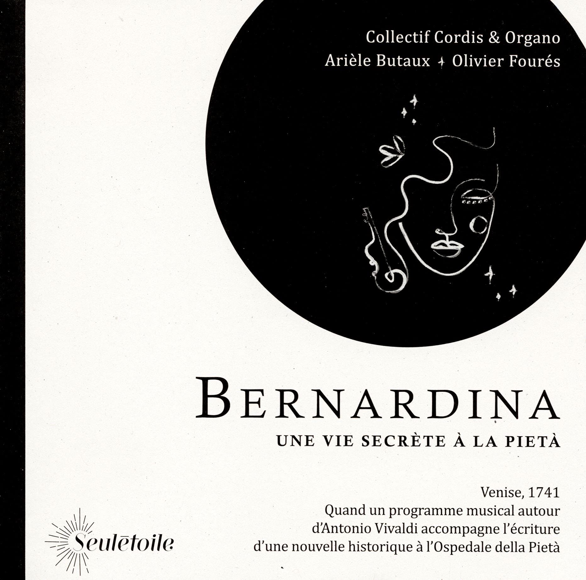 Bernardina une Vie Secrete a la Pieta/CD Plus Livre Classical