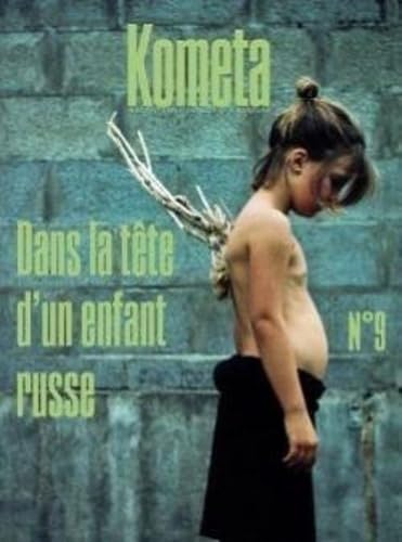 Kometa 9 - Ce que raconteront nos enfants book