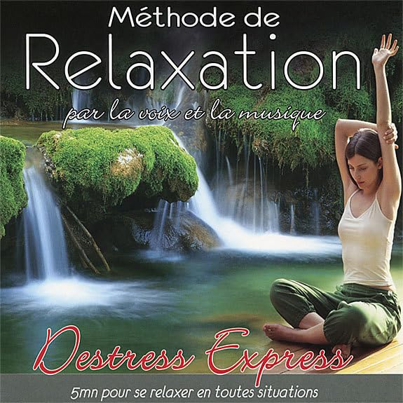 Destress Express : Méthode de relaxation par la voix et la musique Books