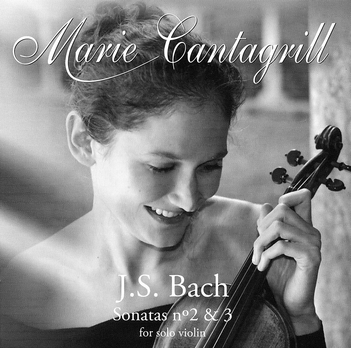 Marie Cantagrill - J.S. BACH - Sonates n°2 & 3 pour violon seul Music