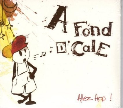 Allez hop - A Fond d'Cale cd