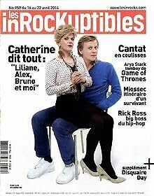 les inrockuptibles; Catherine dit tout:" Liliane, Alex, Bruno et moi" Cantat en coulisses; Rick Ross big boss du hip-hop + supplément Disquaire Day cd