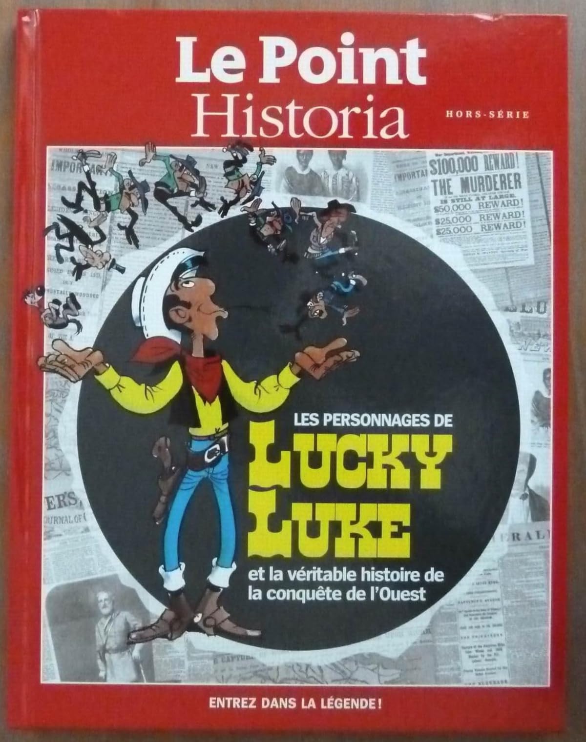 le point historia hors-serie; les personnages de lucky luke et la véritable histoire de la conquête de l'ouest Books