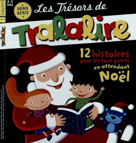 Tralalire hors-série 2-5 ans; 12 histoires pour les tout-petits en attendant noël book