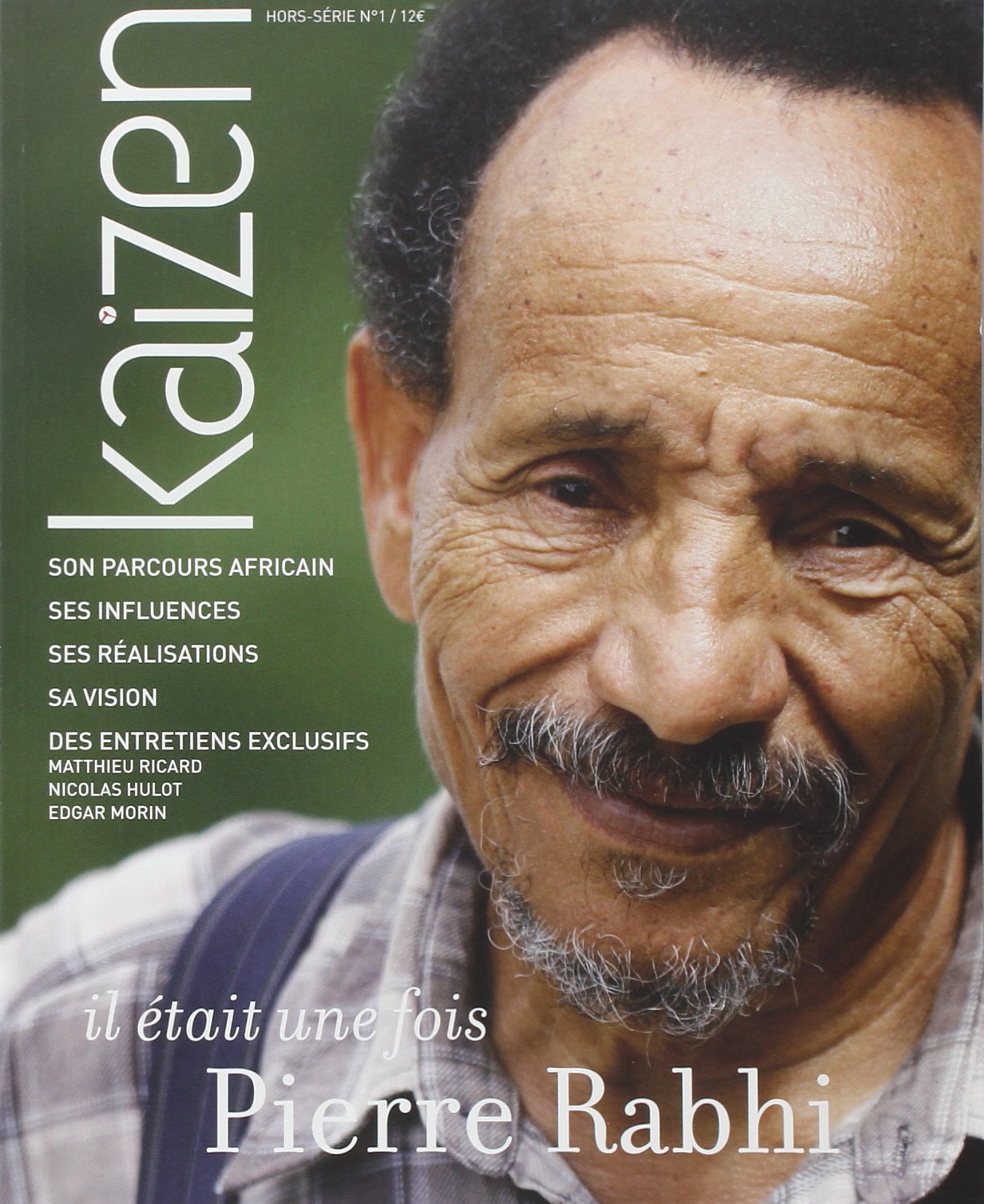 Kaizen Hors Serie N 1 : Il Etait une Fois Pierre Rabhi Books