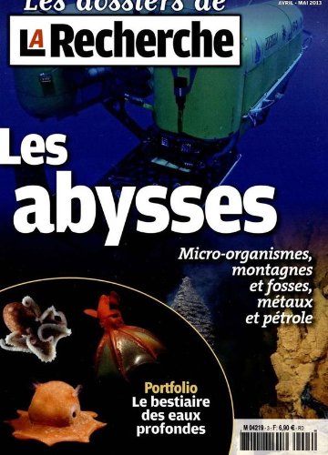 LES DOSSIERS DE LA RECHERCHE ; LES ABYSSES ; MICRO-ORGANISMES ; MONTAGNES ET FOSSES ; METAUX ET PETROLE book