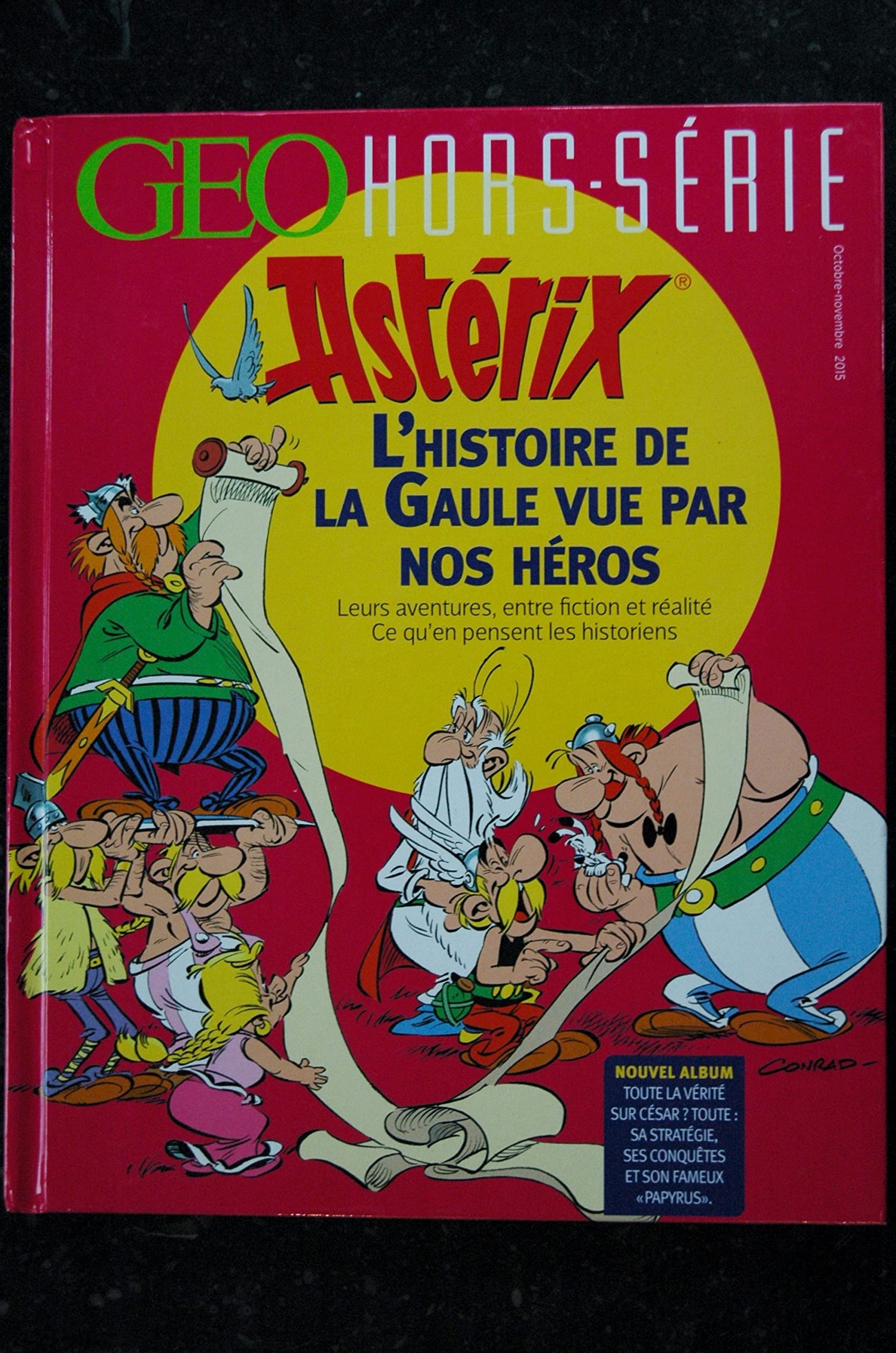 Géo hors-série Astérix - l'histoire de la Gaule vu... Book book