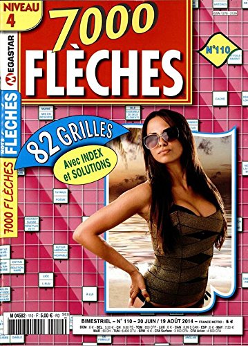 7000 flèches niveau 4 N°110; mots fléchés; 82 grilles avec index et solutions book