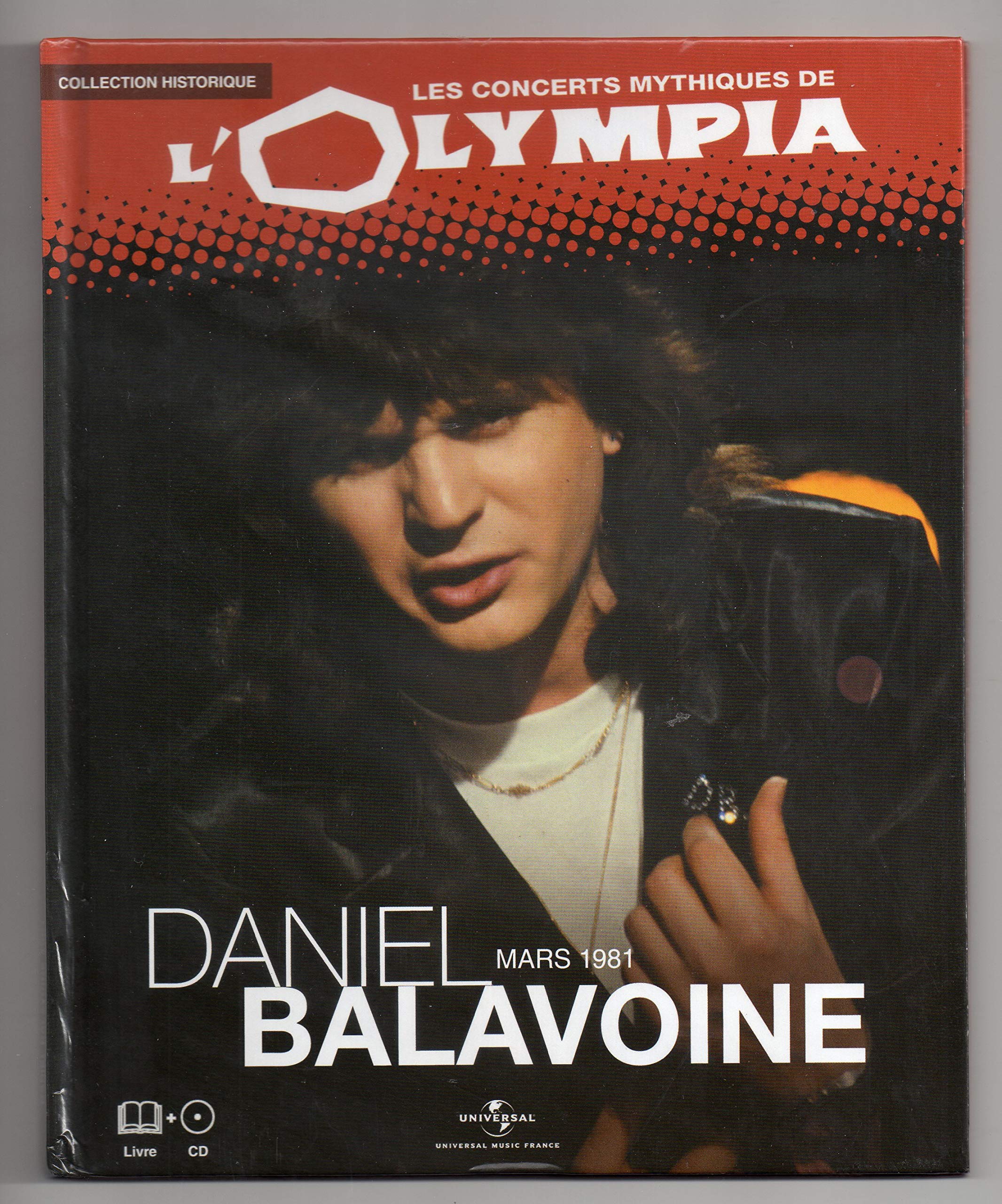 Daniel Balavoine - Livre + CD ; les concerts mythiques de l'Olympia mars 1981 cd