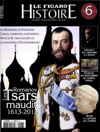 LE FIGARO HISTOIRE ; LES ROMANOV; CRIMES COMPLOTS CHATIMENTS ; NICOLAS II; LES FANTOMES D'IEKATERINBOURG Music