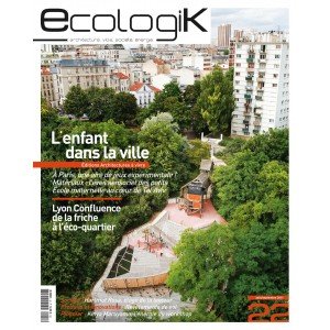 ECOLOGIK N°22 - l'ENFANT DANS LA VILLE book