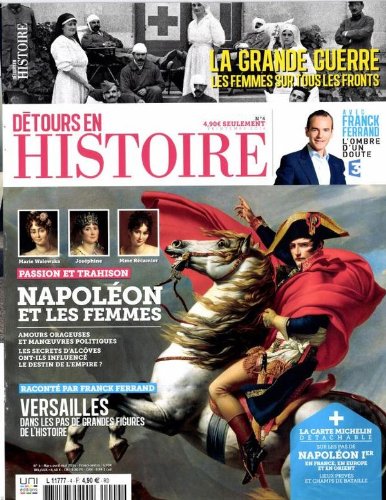 détours en histoire; Napoléon et les femmes; Versailles dans les pas de grandes figures de l'histoire book