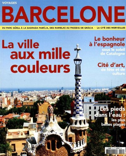 voyages; Barcelone, la ville aux mille couleurs dvd