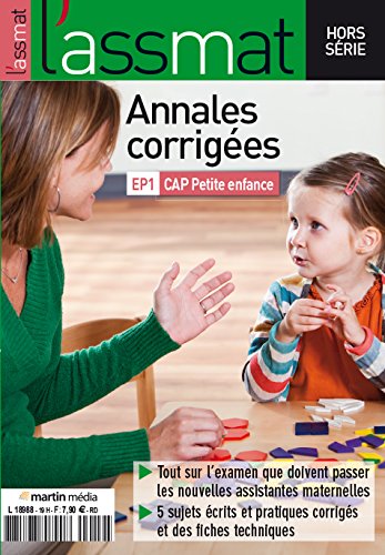 Annales corrigées CAP Petite Enfance Edition 2017 (Hors série ASSMAT) book