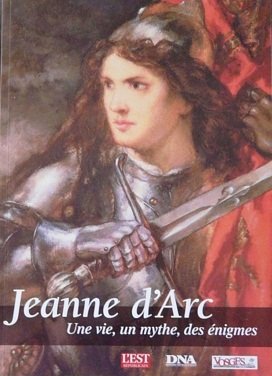 Jeanne d'Arc: Une vie, un mythe, des énigmes Books