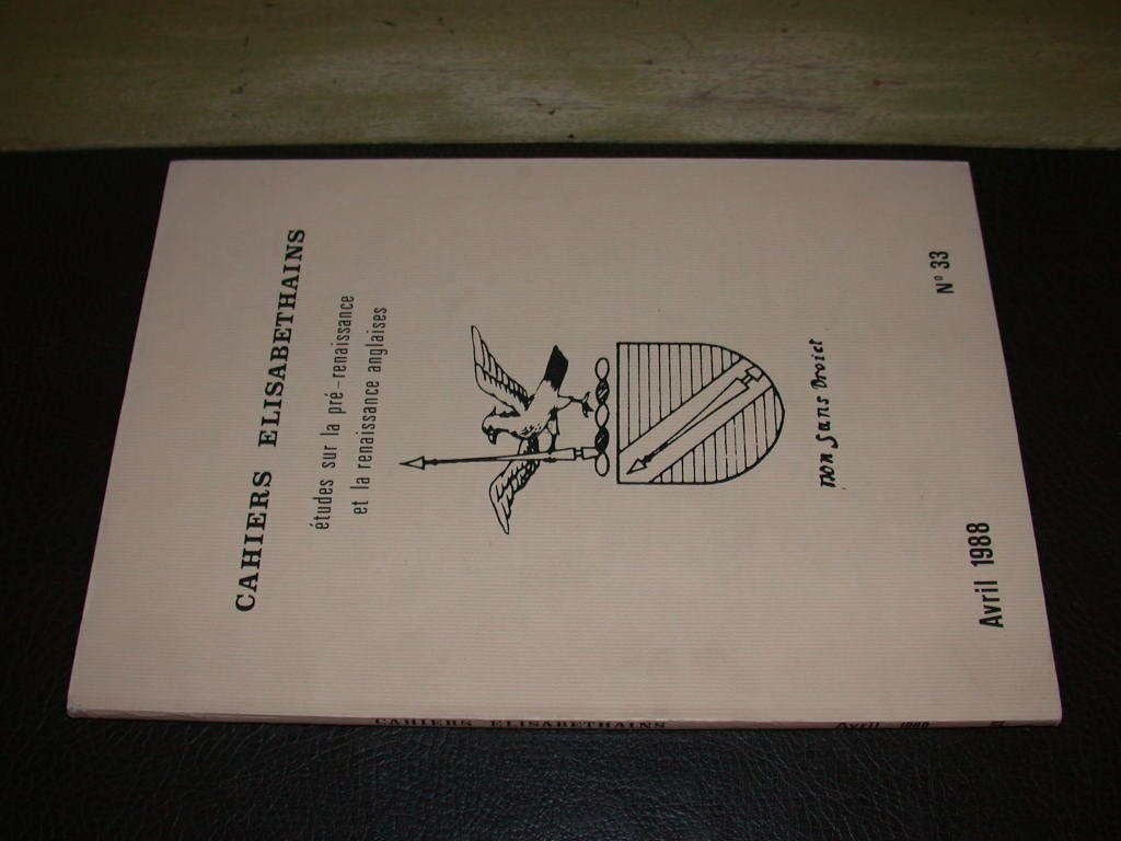 Cahiers Elisabethains. Avril 1988. N° 33 Books