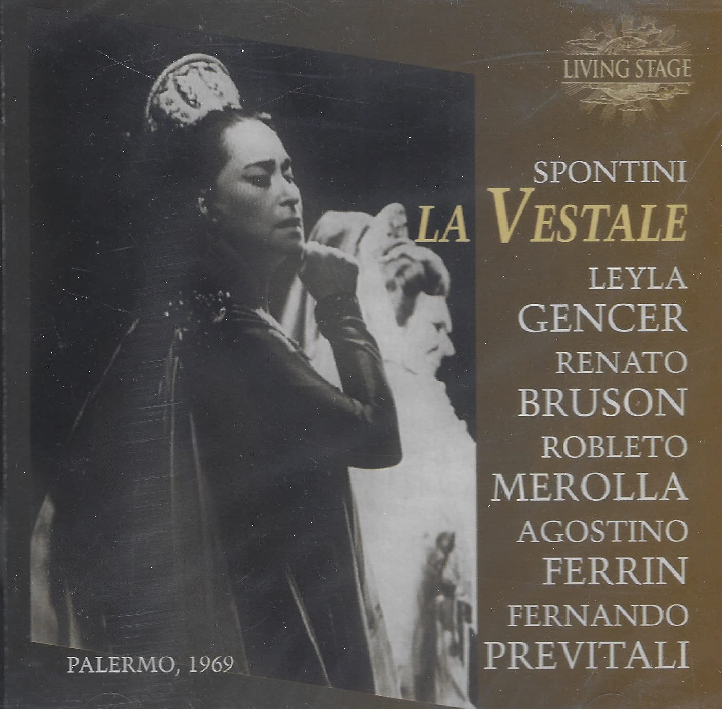 Gencer - Bruson - Merolla/ Palermo - Spontini: La Vestale Classical