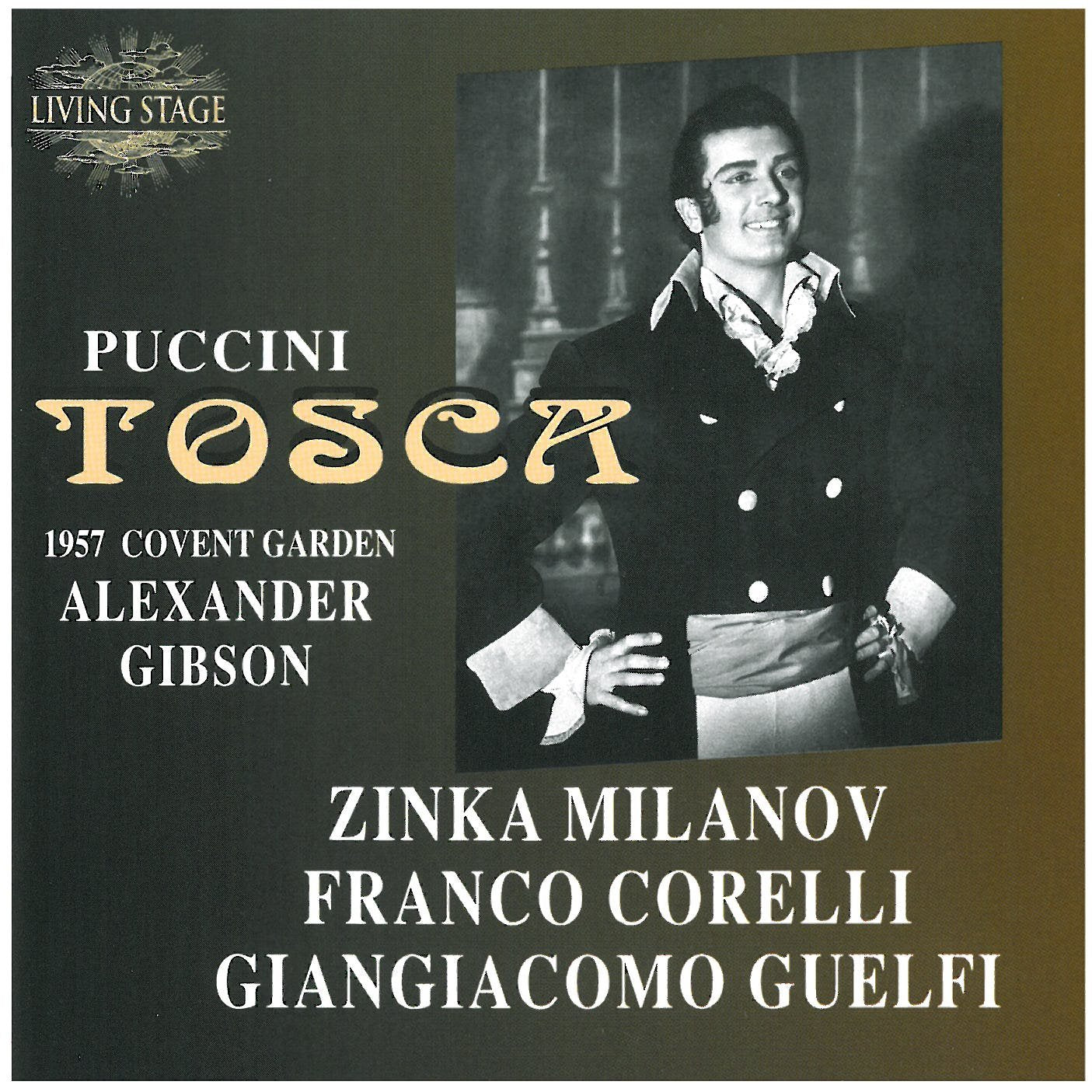 Milanov - Corelli - Guelfi/ London - Puccini: Tosca Classical