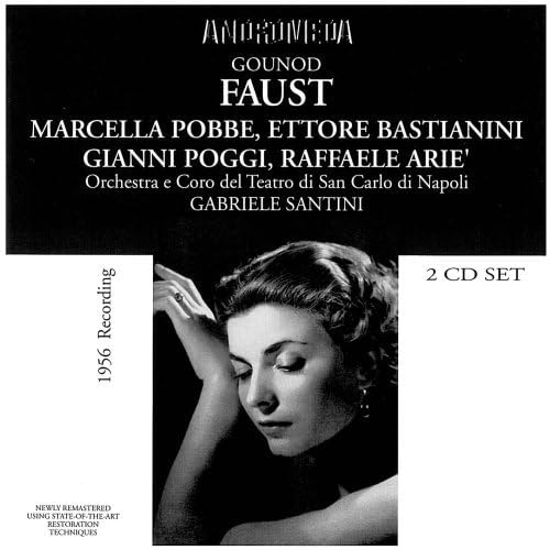 Faust: Poppe-Bastianini-Poggi-Arie Neape Classical