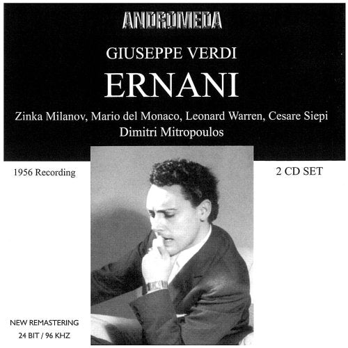 Ernani: Milanov-Del Monaco-Warren-Siepi Classical