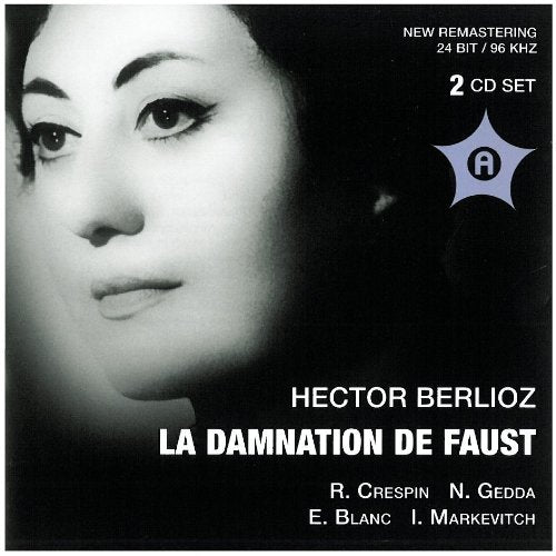 La Damnation de Faust: Gedda-Crespin-Bla Music
