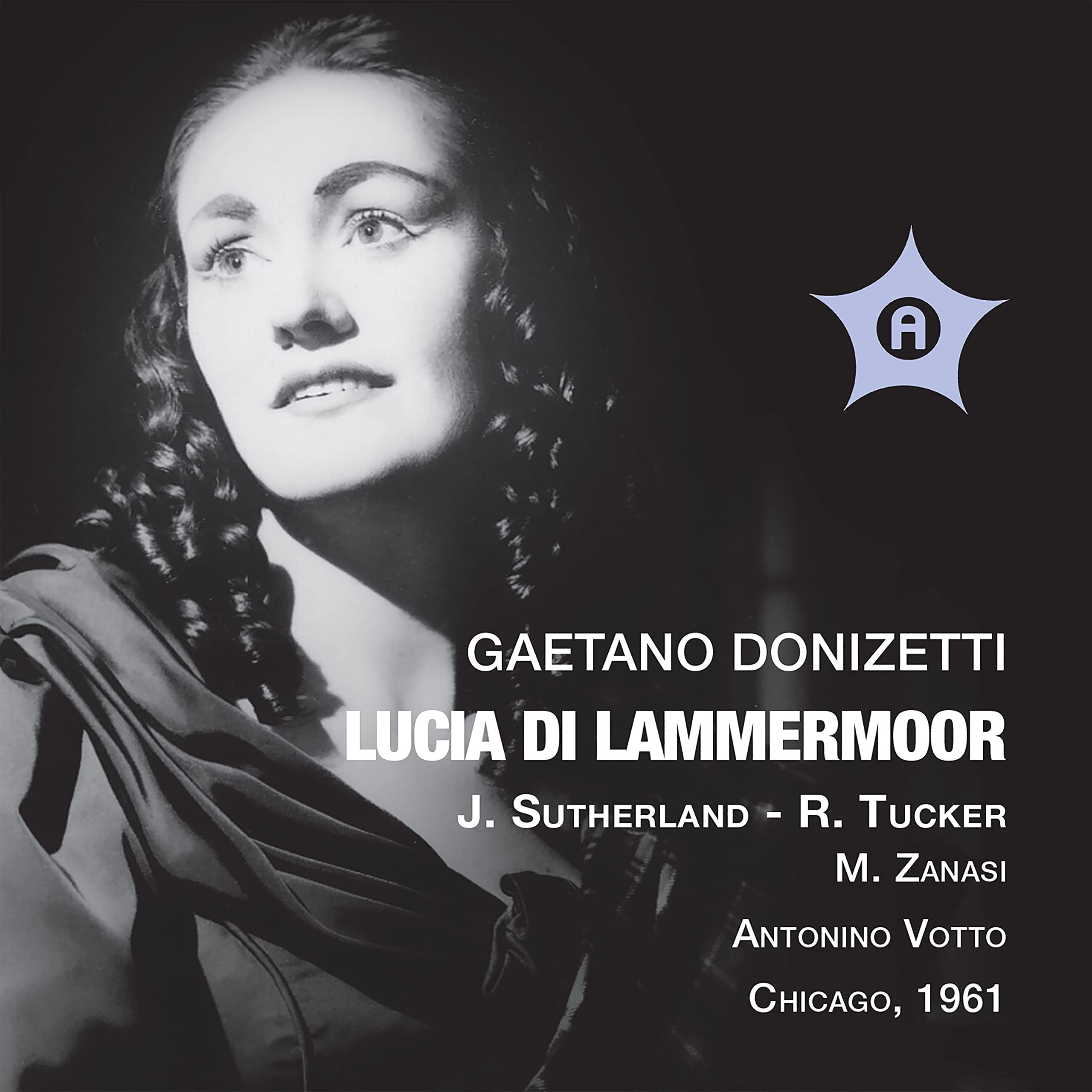 Lucia di Lammermoor: Sutherland-Tucker-Z Music