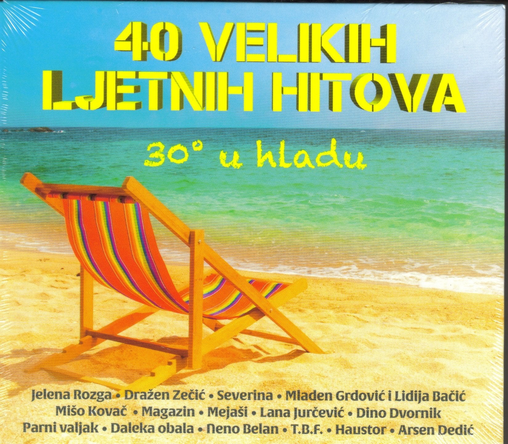 30° U HLADU - 40 VELIKIH LJETNIH HITOVA Music