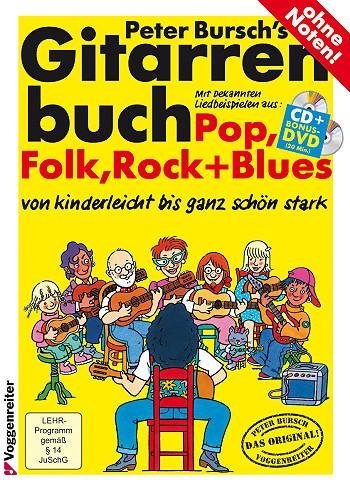 Voggenreiter Verlag Peter Burschs Gitarrenbuch inklusive CD und Bonus-DVD: Das erfolgreichste Handbuch zum Thema Gitarrenspiel Noten von Peter Boy cd