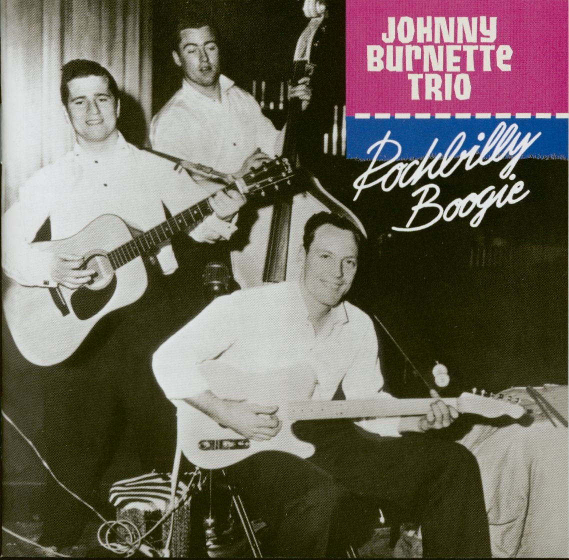 The Johnny Burnette Trio - Rockabilly Boogie (CD) Pop