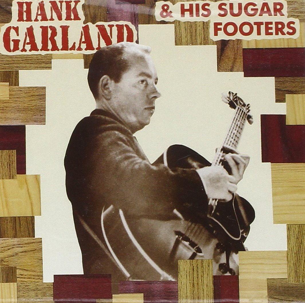 Hank Garland & His Sugar Footers (CD) Other music genres