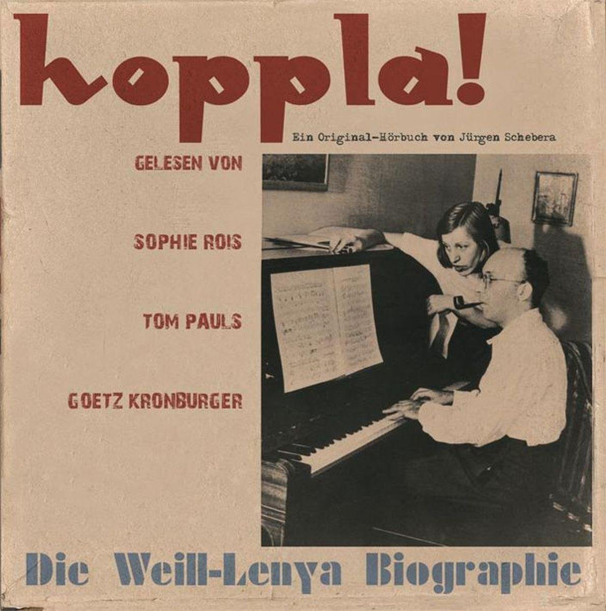 Hoppla! Die Weill-Lenya Biographie Music