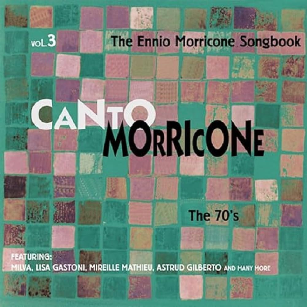 Vol.3,Canto Morricone,the Se Pop